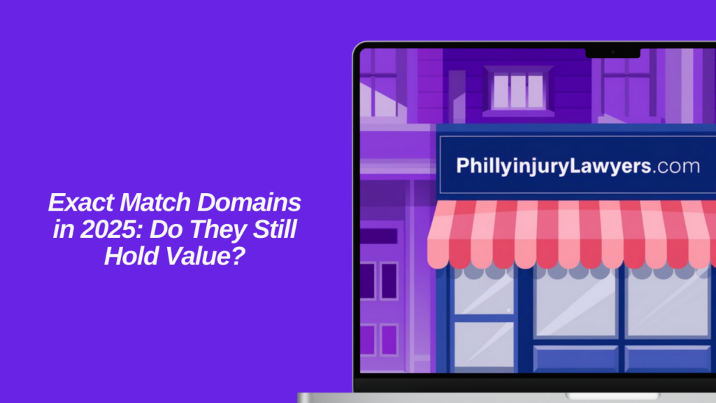 exact-match-domains-in-2025-do-they-still-hold-value